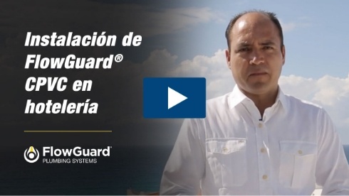 tuberia-de-cpvc-thumbnail-fiesta-americana-Flowguard-Jun23